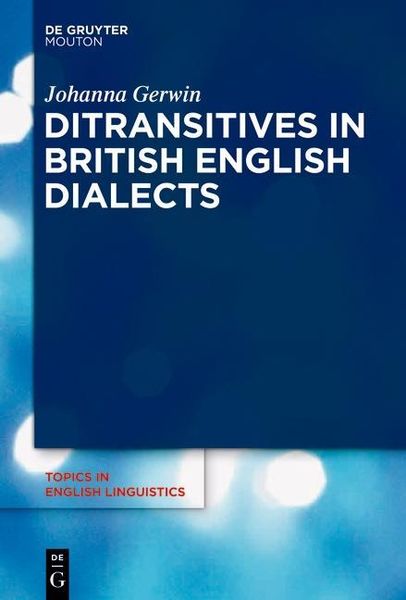 Produktbild: Ditransitives in British English Dialects