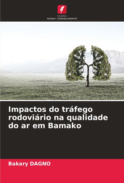 Produktbild: Impactos do tr&aacute;fego rodovi&aacute;rio na qualidade do ar em Bamako