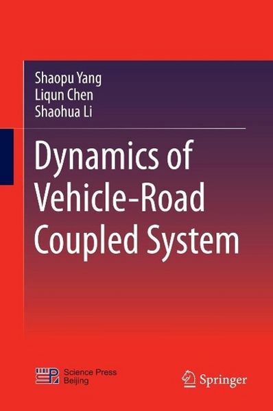Produktbild: Dynamics of Vehicle-Road Coupled System