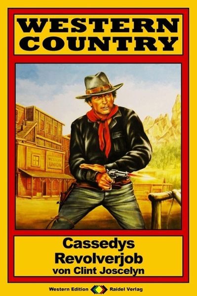 Produktbild: WESTERN COUNTRY 101: Cassedys Revolverjob