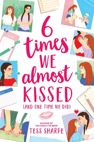 Produktbild: 6 Times We Almost Kissed (and One Time We Did)