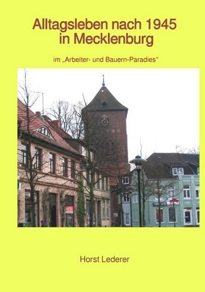Produktbild: Alltagsleben nach 1945 in Mecklenburg