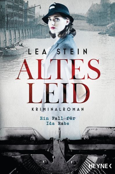 Altes Leid, Taschenbuch von Lea Stein, Heyne