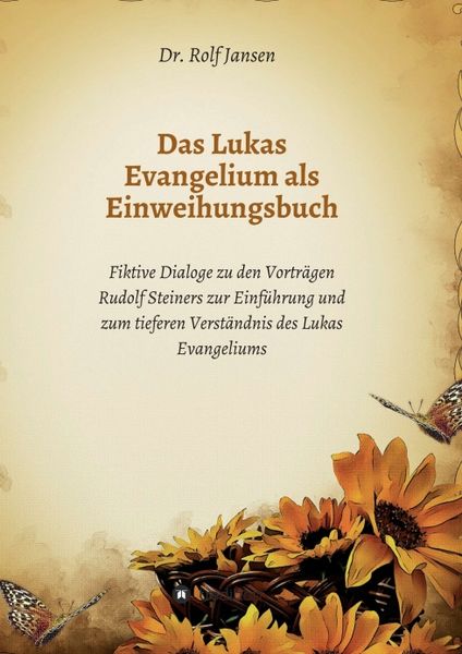 Produktbild: Das Lukas Evangelium als Einweihungsbuch