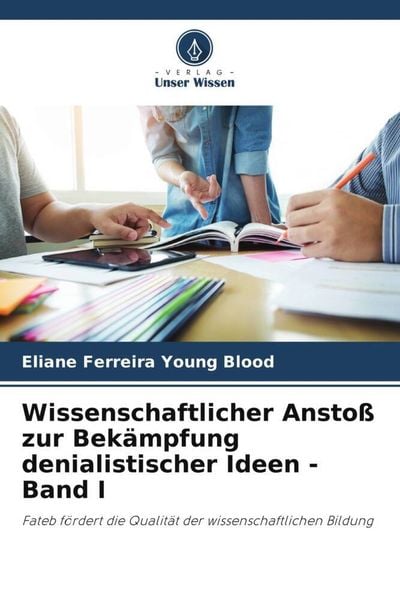 Produktbild: Ferreira Young Blood, E: Wissenschaftlicher Ansto&szlig; zur Bek&auml;m