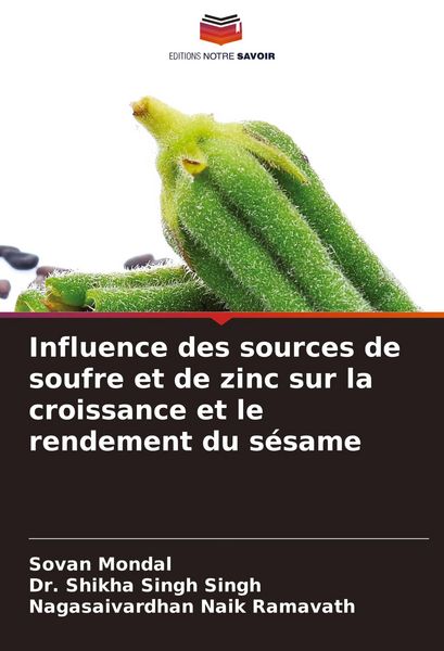 Produktbild: Influence des sources de soufre et de zinc sur la croissance et le rendement du s&eacute;same