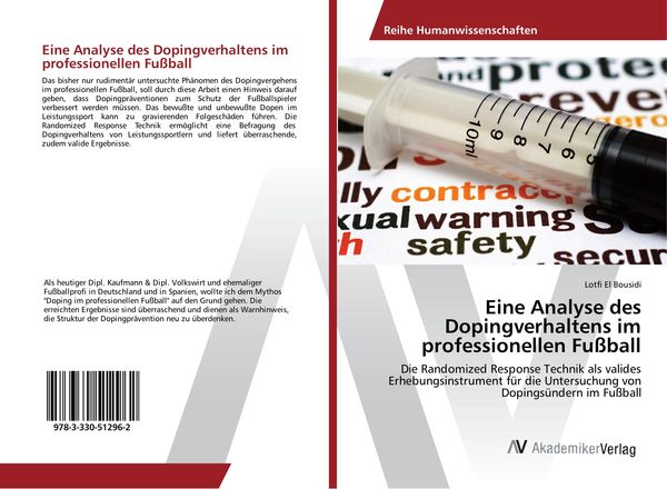 Eine Analyse des Dopingverhaltens im professionellen Fußball, Taschenbuch von Lotfi El Bousidi, AV Akademikerverlag, 9783330512962