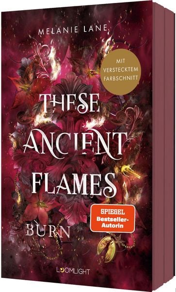 These Ancient Flames 2: Burn, Taschenbuch von Melanie Lane, Loomlight in der Thienemann-Esslinger Verlag GmbH, 978-3-522-90008-9