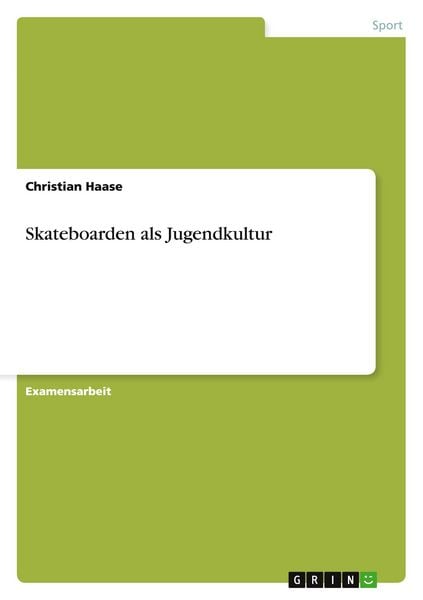 Produktbild: Skateboarden als Jugendkultur