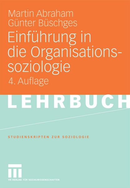 Produktbild: Einf&uuml;hrung in die Organisationssoziologie
