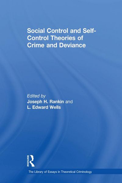 Produktbild: Social Control and Self-Control Theories of Crime and Deviance