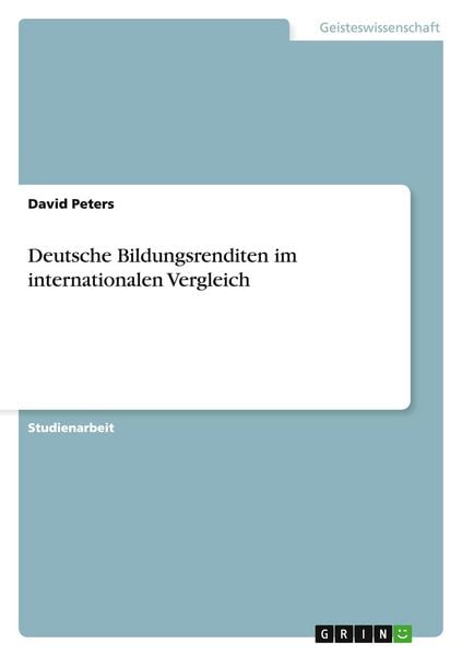 Produktbild: Deutsche Bildungsrenditen im internationalen Vergleich