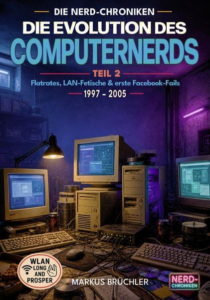 Produktbild: Die Evolution des Computernerds, Teil 2: Flatrates, LAN-Fetische & erste Facebook-Fails