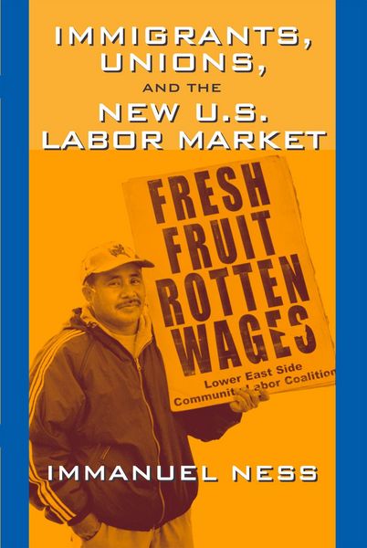Produktbild: Immigrants Unions & The New Us Labor Mkt