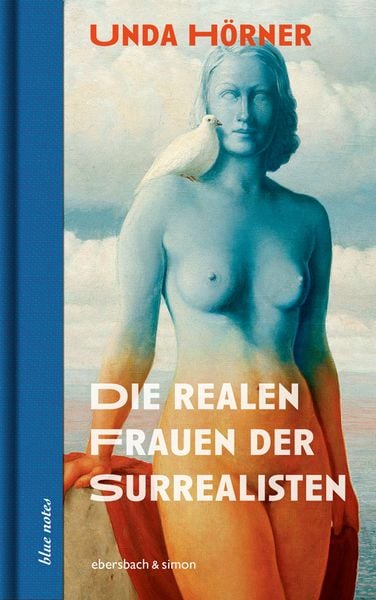 Produktbild: Die realen Frauen der Surrealisten