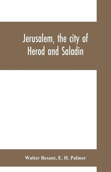 Produktbild: Jerusalem, the city of Herod and Saladin