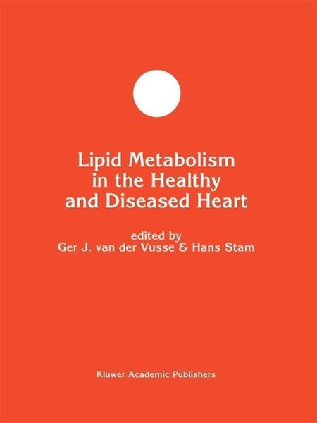 Produktbild: Lipid Metabolism in the Healthy and Disease Heart