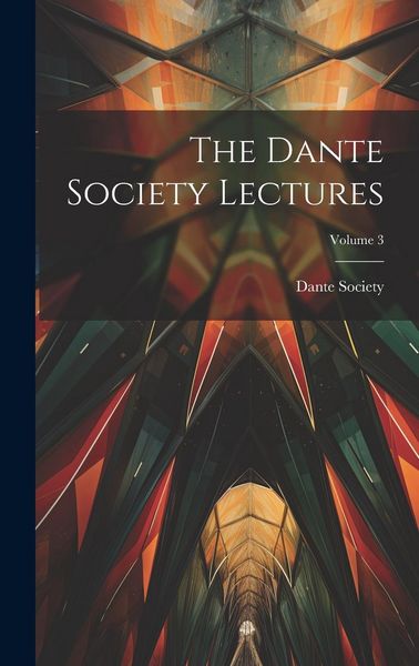 Produktbild: The Dante Society Lectures; Volume 3