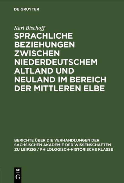 Produktbild: Sprachliche Beziehungen zwischen Niederdeutschem Altland und Neuland im Bereich der Mittleren Elbe