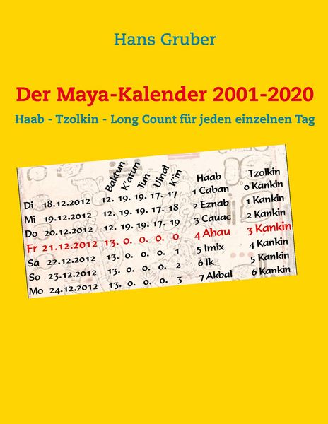 Produktbild: Der Maya-Kalender 2001-2020