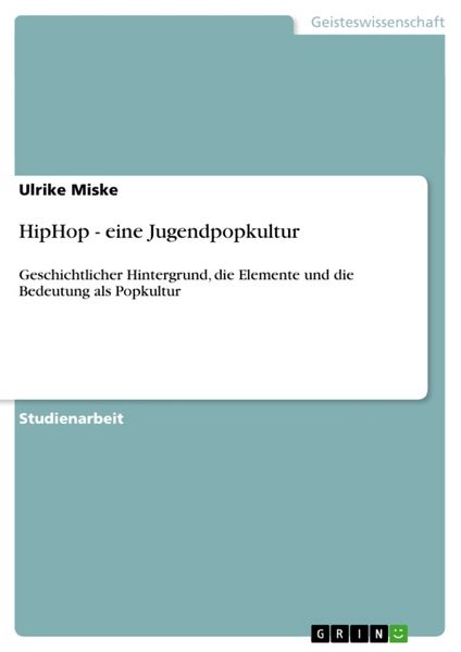 Produktbild: HipHop - eine Jugendpopkultur