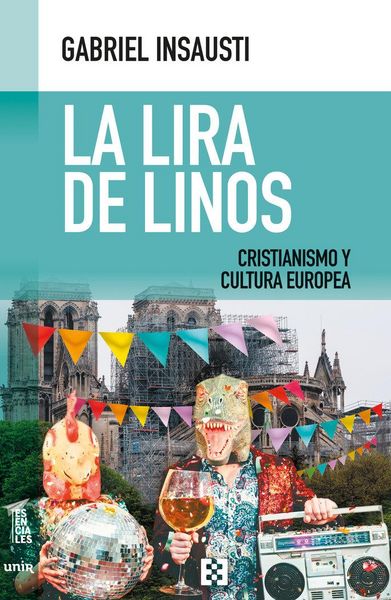 Produktbild: La lira de Linos : cristianismo y cultura europea