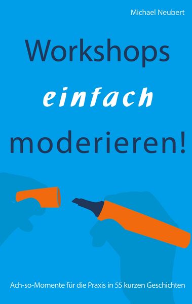 Produktbild: Workshops einfach moderieren!