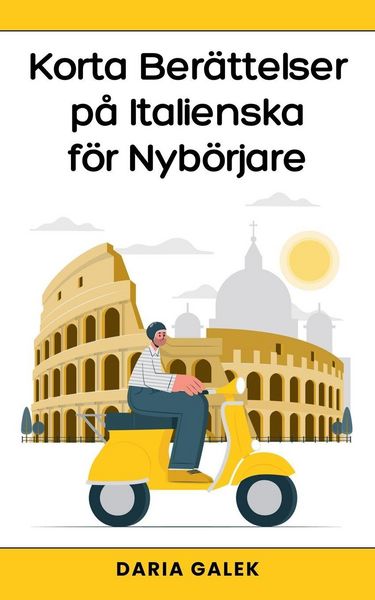 Produktbild: Korta Ber&auml;ttelser p&aring; Italienska f&ouml;r Nyb&ouml;rjare