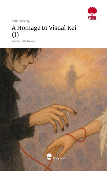 Produktbild: A Homage to Visual Kei (I). Life is a Story - story.one