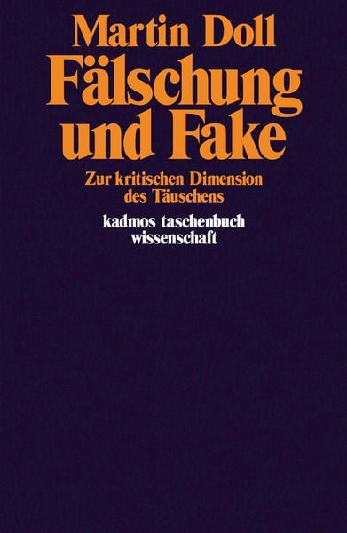 Produktbild: F&auml;lschung und Fake