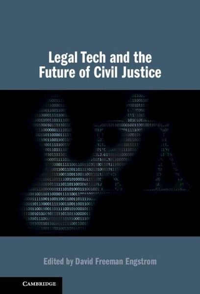 Produktbild: Legal Tech and the Future of Civil Justice