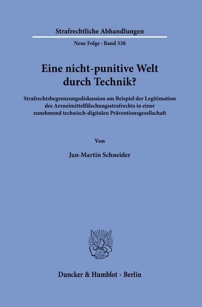 Produktbild: Eine nicht-punitive Welt durch Technik?