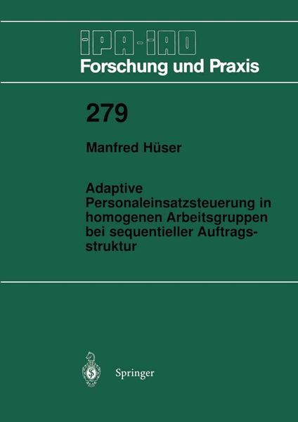 Produktbild: Adaptive Personaleinsatzsteuerung in homogenen Arbeitsgruppen bei sequentieller Auftragsstruktur