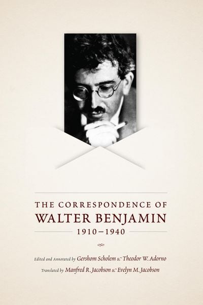 Produktbild: Correspondence of Walter Benjamin, 1910-1940