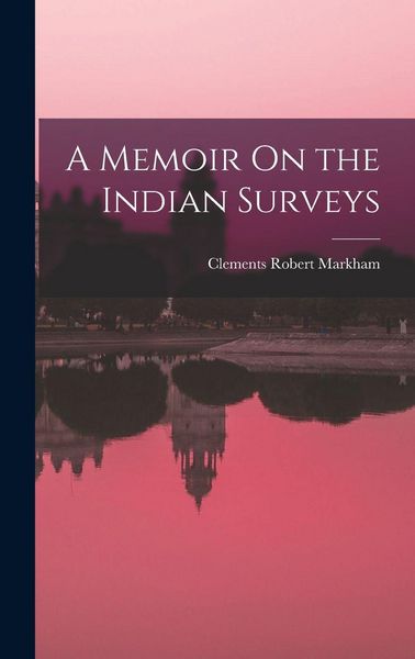 Produktbild: A Memoir On the Indian Surveys