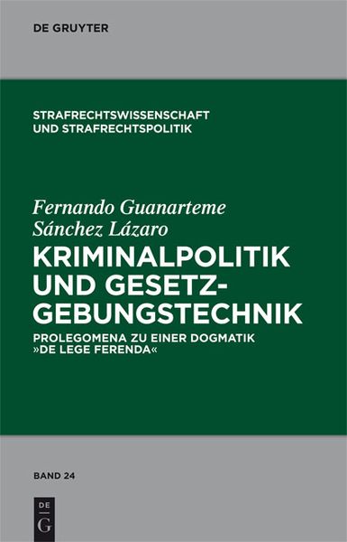 Produktbild: Kriminalpolitik und Gesetzgebungstechnik