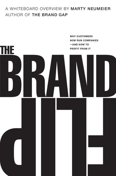 Produktbild: Brand Flip, The: Why customers now run companies and how to profit from it