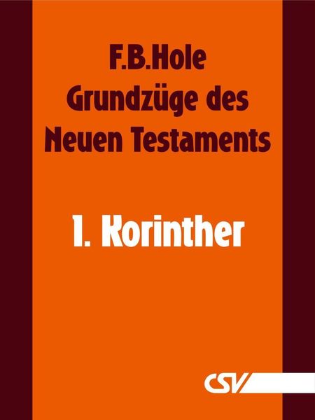 Produktbild: Grundz&uuml;ge des Neuen Testaments - 1. Korinther