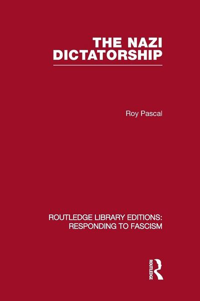 Produktbild: The Nazi Dictatorship (RLE Responding to Fascism)
