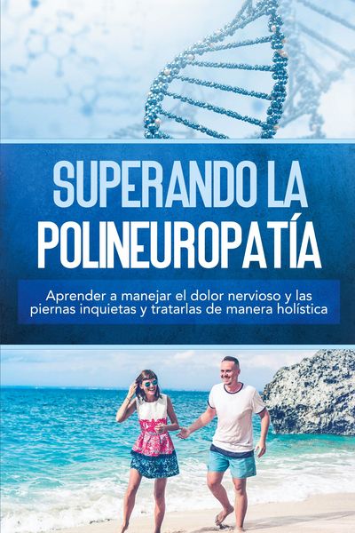 Produktbild: Neustedt, K: Superando la polineuropat&iacute;a: Aprender a manejar