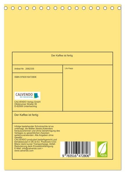 Produktbild: Der Kaffee ist fertig (Tischkalender 2026 DIN A5 hoch), CALVENDO Monatskalender
