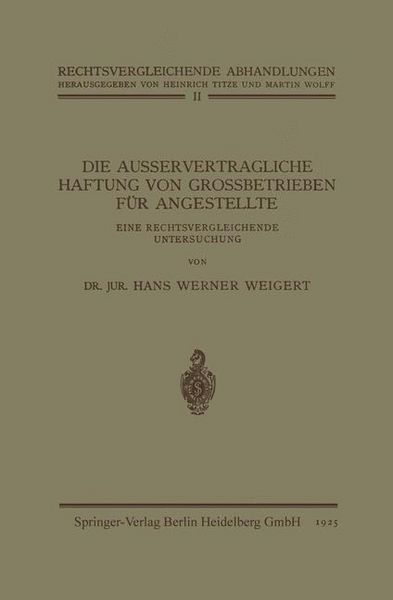 Produktbild: Die Ausservertragliche Haftung von Grossbetrieben f&uuml;r Angestellte