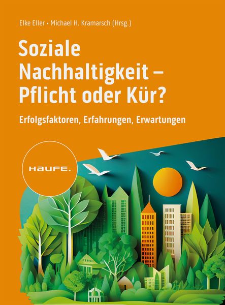Produktbild: Soziale Nachhaltigkeit- Pflicht oder K&uuml;r?