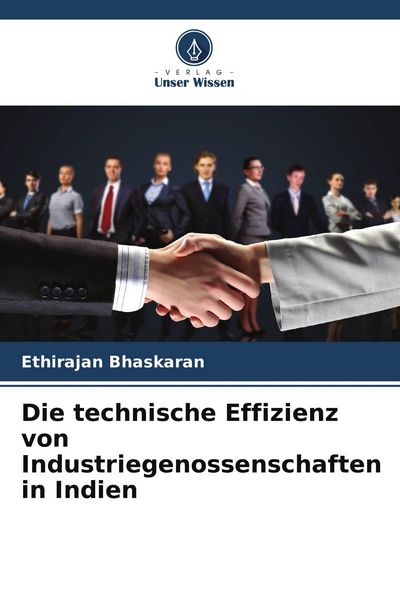 Produktbild: Die technische Effizienz von Industriegenossenschaften in Indien
