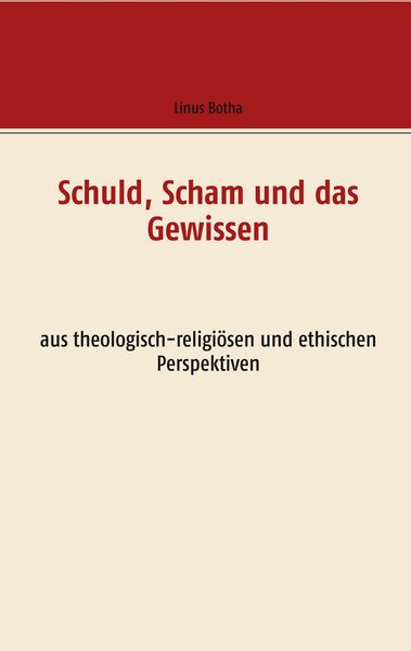 Produktbild: Schuld, Scham und das Gewissen
