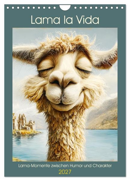 Produktbild: Lama la Vida. Lama-Momente zwischen Humor und Charakter (Wandkalender 2027 DIN A4 hoch), CALVENDO Monatskalender