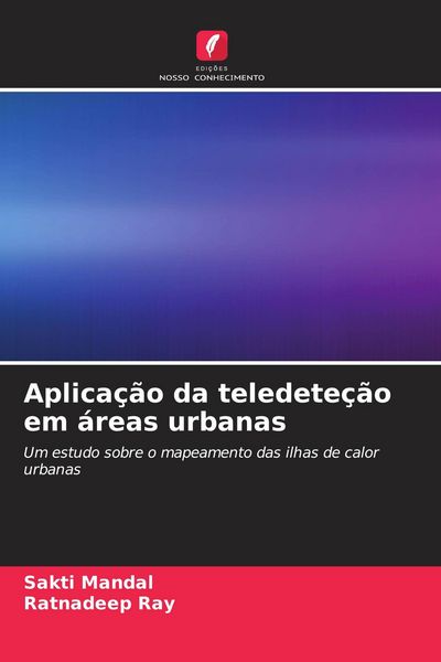 Produktbild: Aplica&ccedil;&atilde;o da teledete&ccedil;&atilde;o em &aacute;reas urbanas