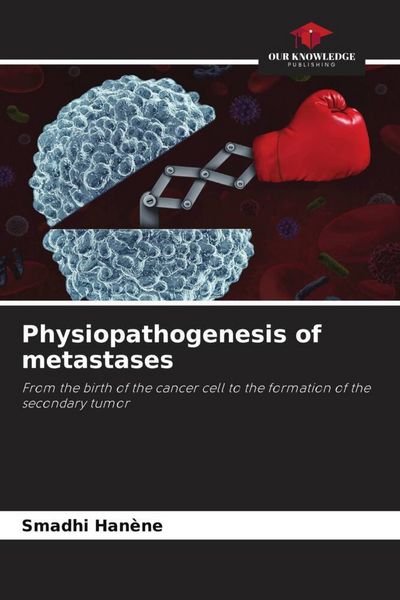 Produktbild: Physiopathogenesis of metastases