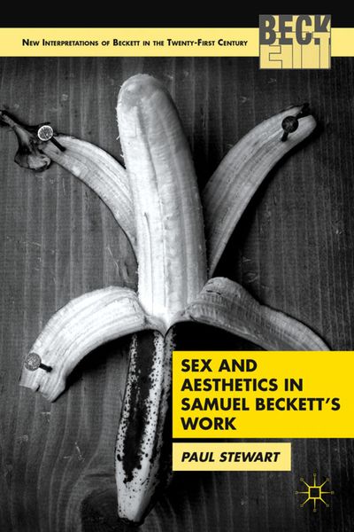 Produktbild: Sex and Aesthetics in Samuel Beckett's Work