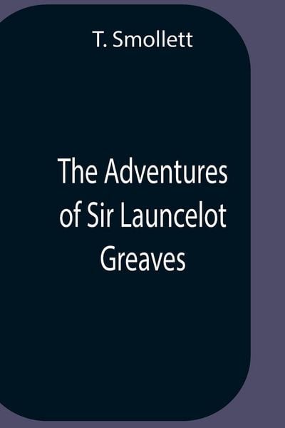 Produktbild: The Adventures Of Sir Launcelot Greaves